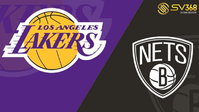 Thông tin soi kèo Lakers vs Nets